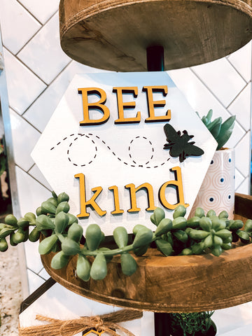 Bee Kind Sign Tier Tray Decor