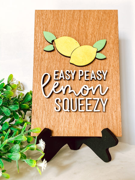 Easy Peezy Lemon Squeezy Sign Tier Tray Decor