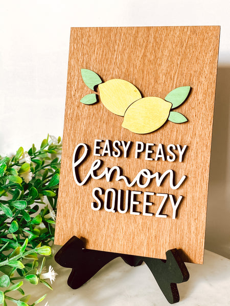 Easy Peezy Lemon Squeezy Sign Tier Tray Decor